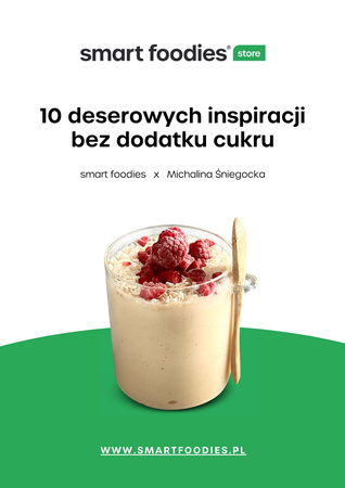 10 deserowych inspiracji bez dodatku cukru smart foodies x Michalina Śniegocka